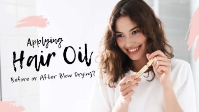 Hair Oil before or after blow Drying 3