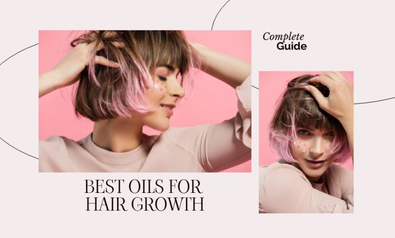Oils for Hair Growth